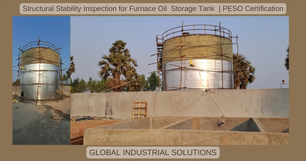 Structural Stability Inspection for Furnace Oil Storage Tank | PESO Certification